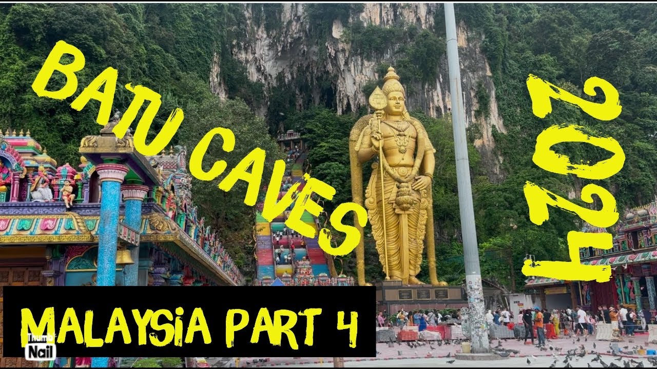 Malaysia Part 4