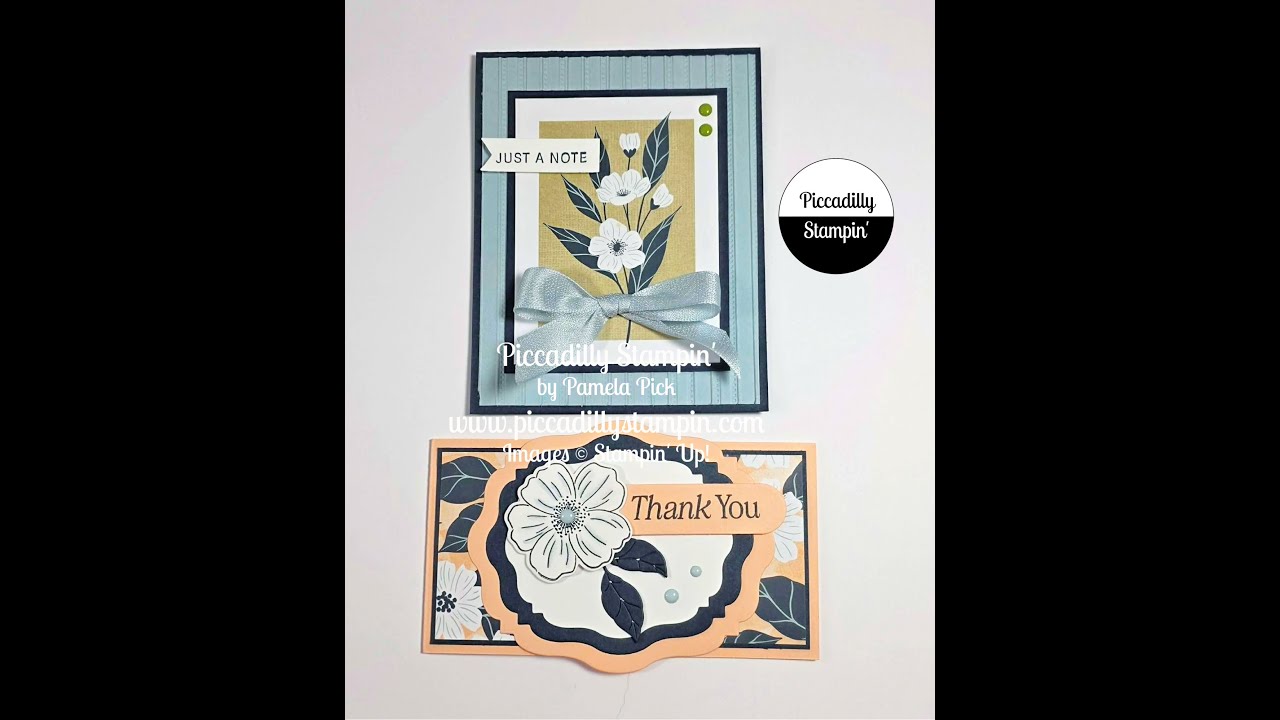 A couple of Cute Cards using the Lovely Blossoms Suite Collection by Stampin' Up! - FBL- 1/21/26