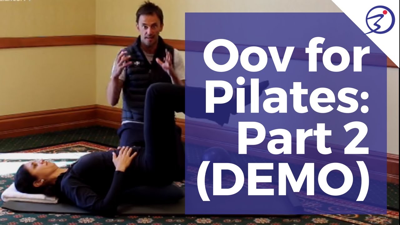 Oov for Pilates Part 2 (Demo)