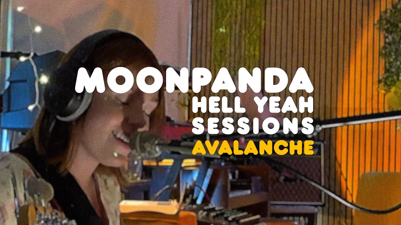 Moon Panda - Avalanche (Live: Hell Yeah Sessions)