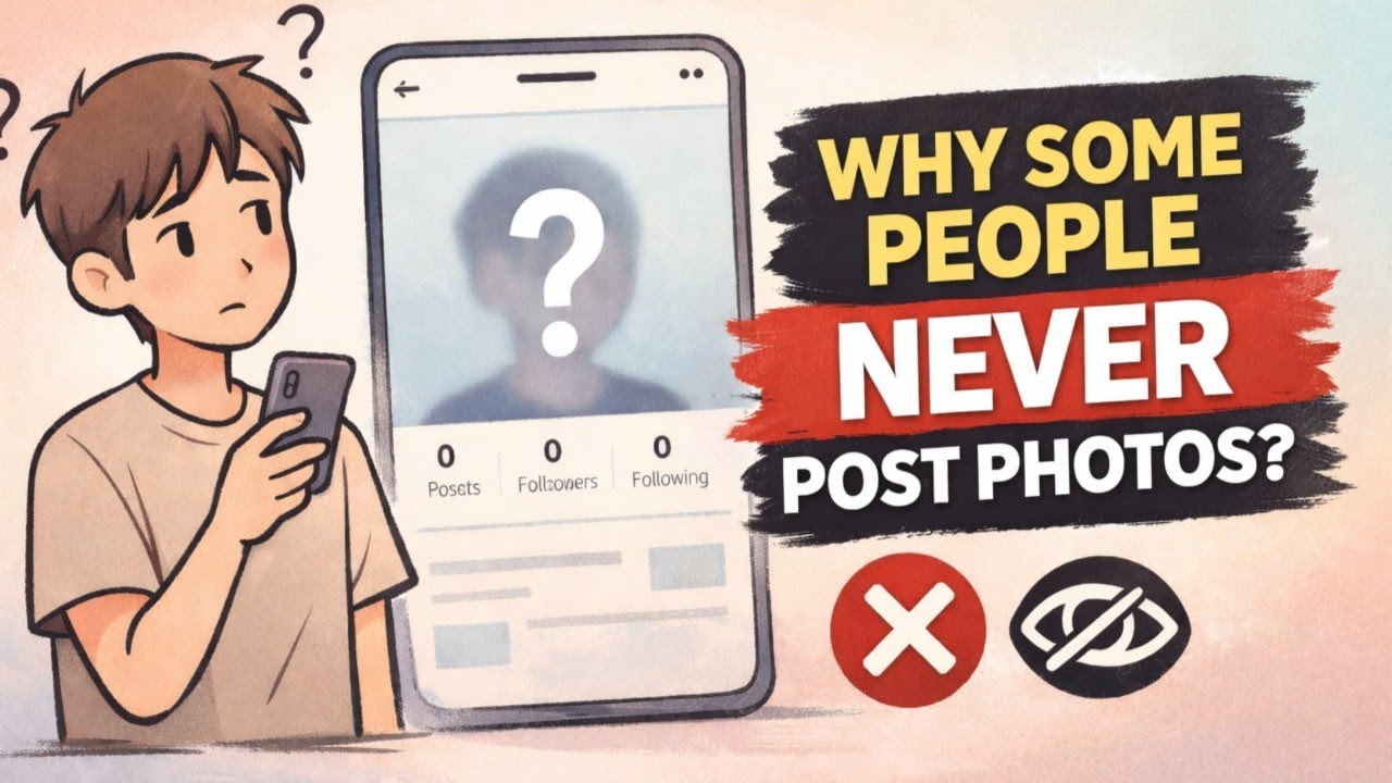 Why Some People NEVER Post Photos on Social Media?