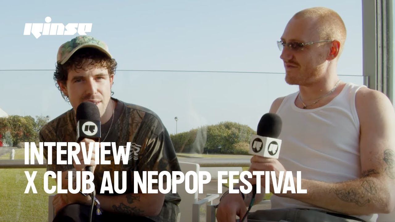 L'interview de X Club au Neopop Festival 2024 | Rinse France
