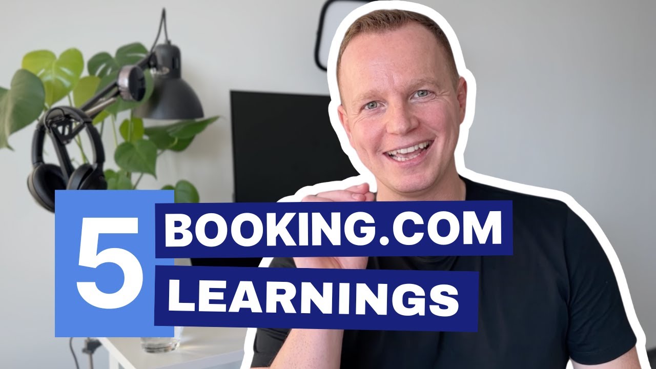 5 Dinge, die du von Booking.com lernen kannst​ (für Gastgeber)