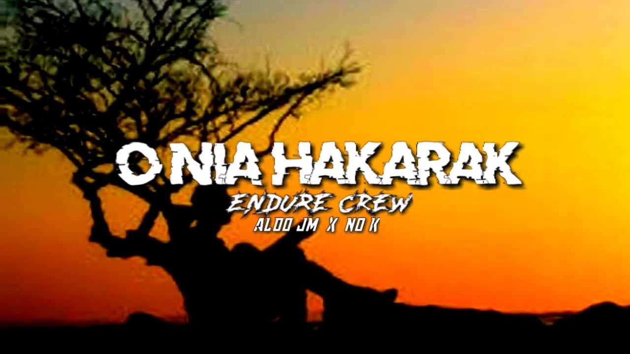 O NIA HAKARAK - ENDURE CREW _ Aldo JM X No K || Lyric | Muzika timor