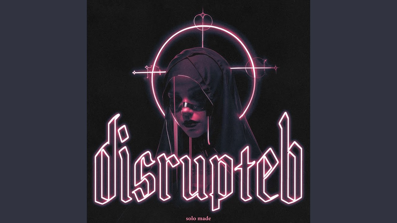 Disrupted