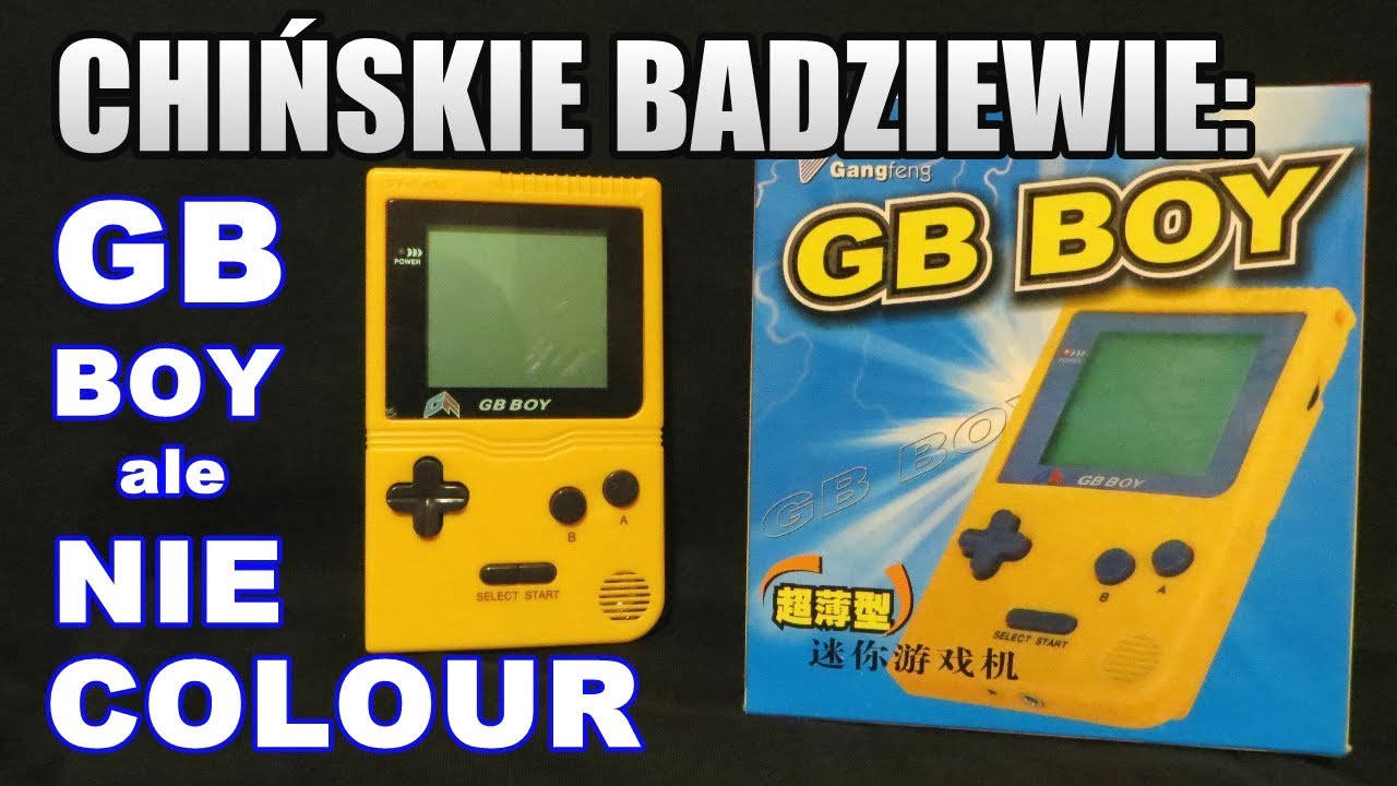 CHIŃSKIE BADZIEWIE: GB boy ale NIE Colour (reupload)