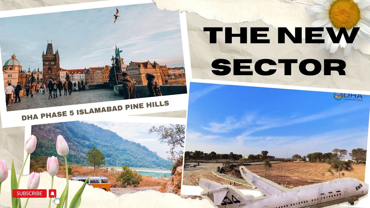 DHA PHASE 5 ISLAMABAD | THE NEW SECTOR | OVERSEAS SECTOR WITH PINE HILLS