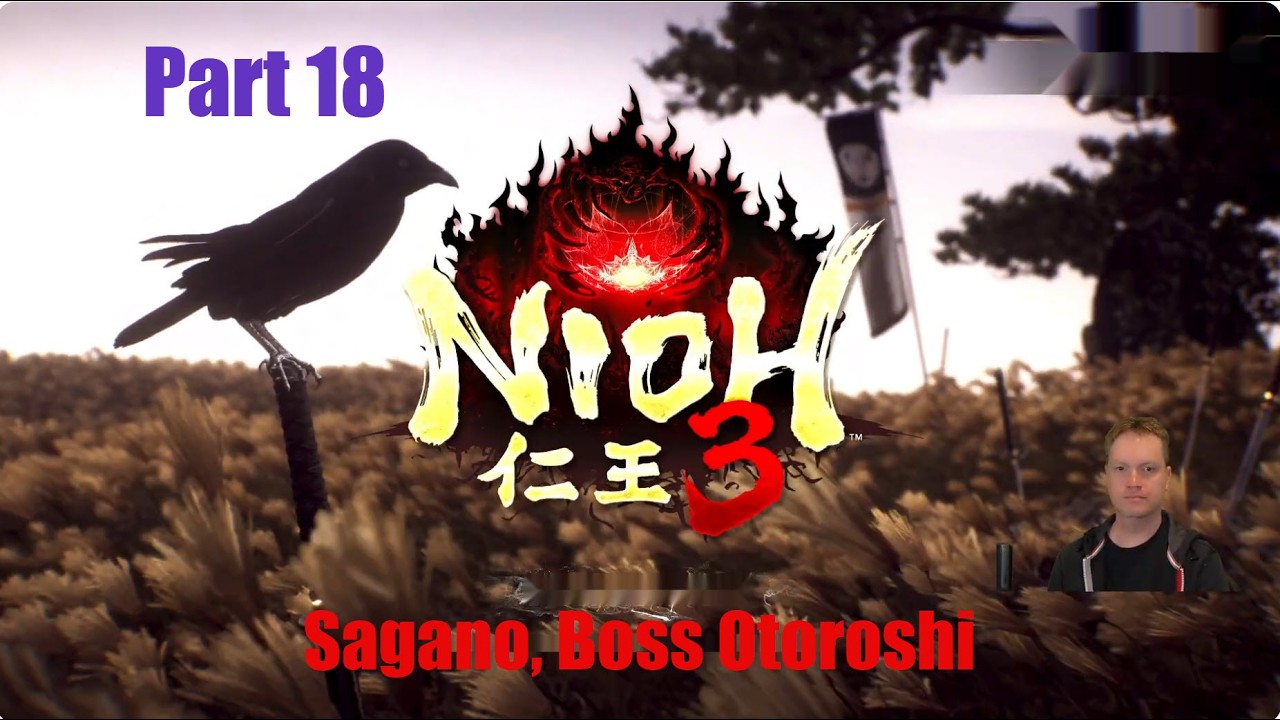 Let's Play Nioh 3 Part 18 - Sagano, Black Feather Sanctuary quest, Boss Otoroshi
