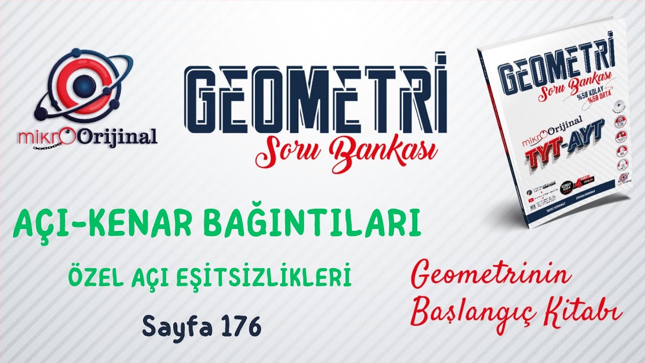 ÖZEL AÇI EŞİTSİZLİKLERİ | Açı-Kenar Bağıntıları | Mikro Orijinal Geometri Soru Bankası