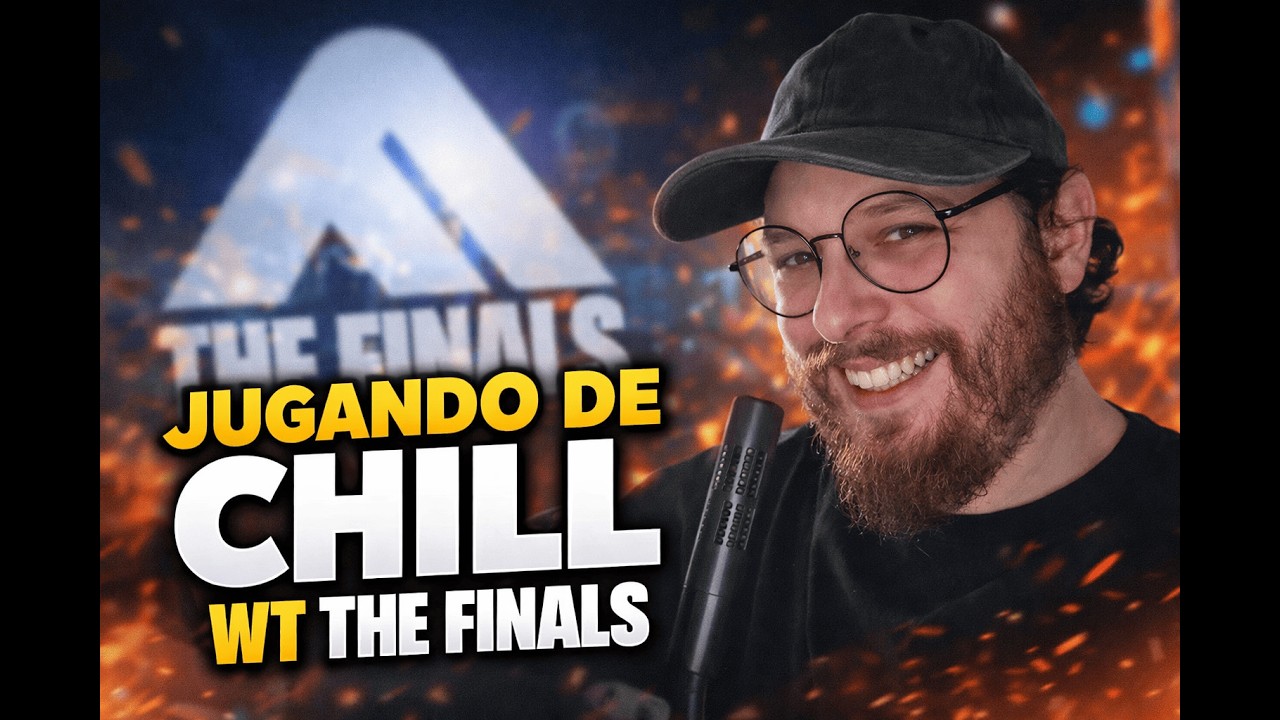 THE FINALAS CHILL , SE PODRA?