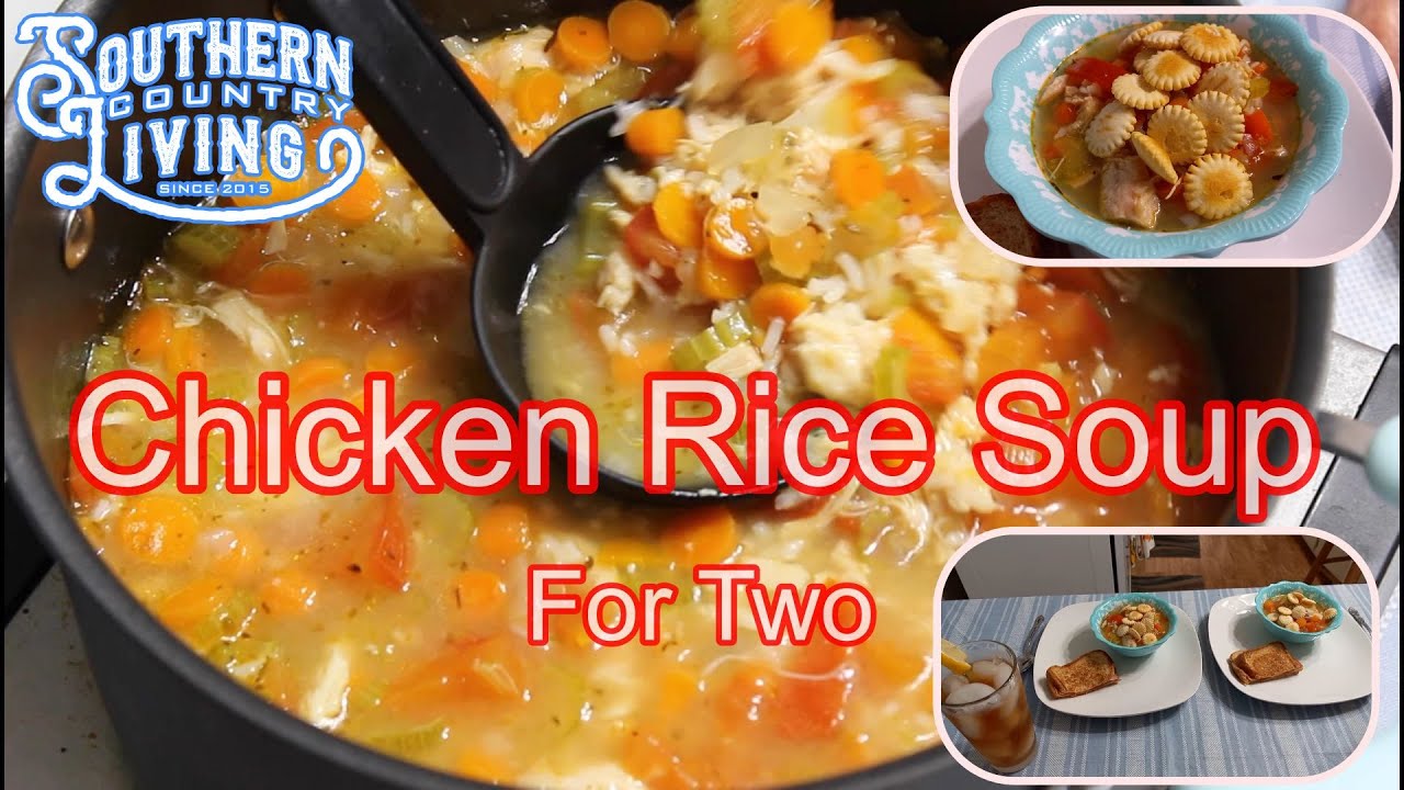 Chicken Rice Soup For Two