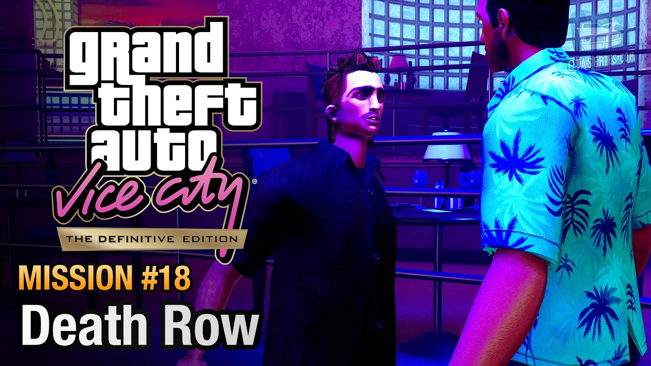GTA Vice City Definitive Edition - Mission #18 - Death Row