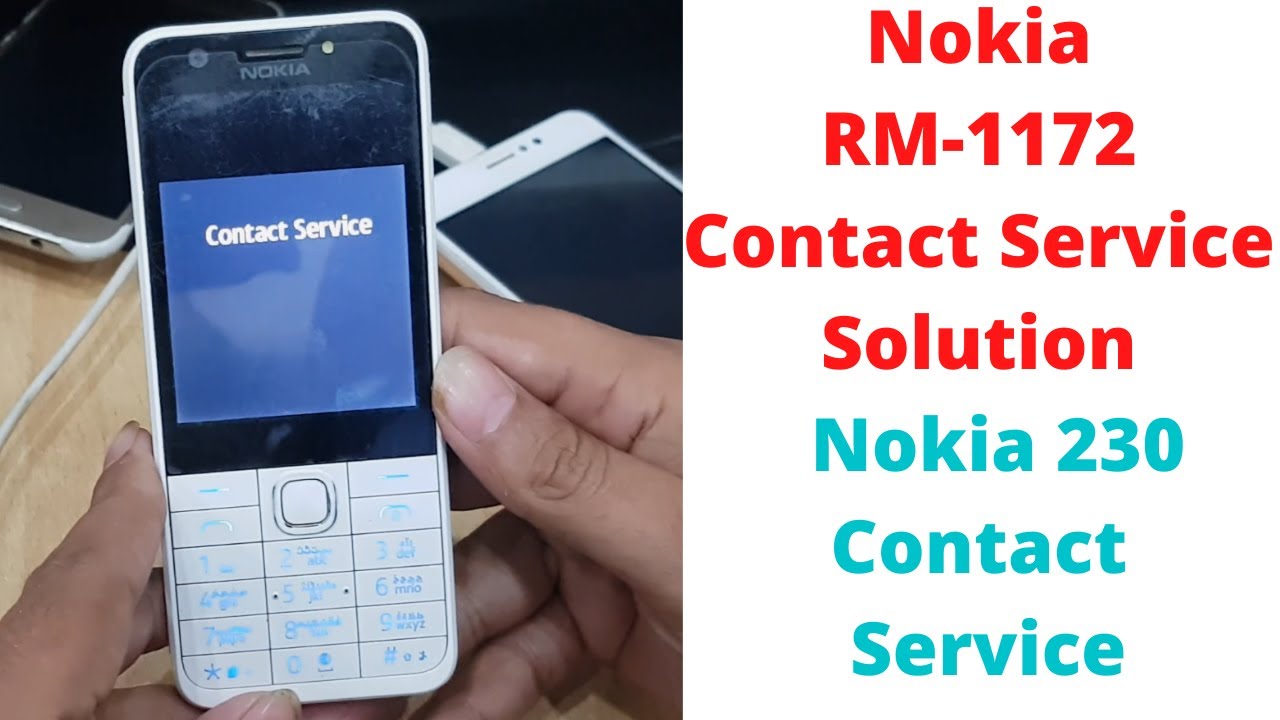 Nokia RM-1172 Contact Service Solution | Nokia 230 Contact Service | nokia rm-1172 contact service