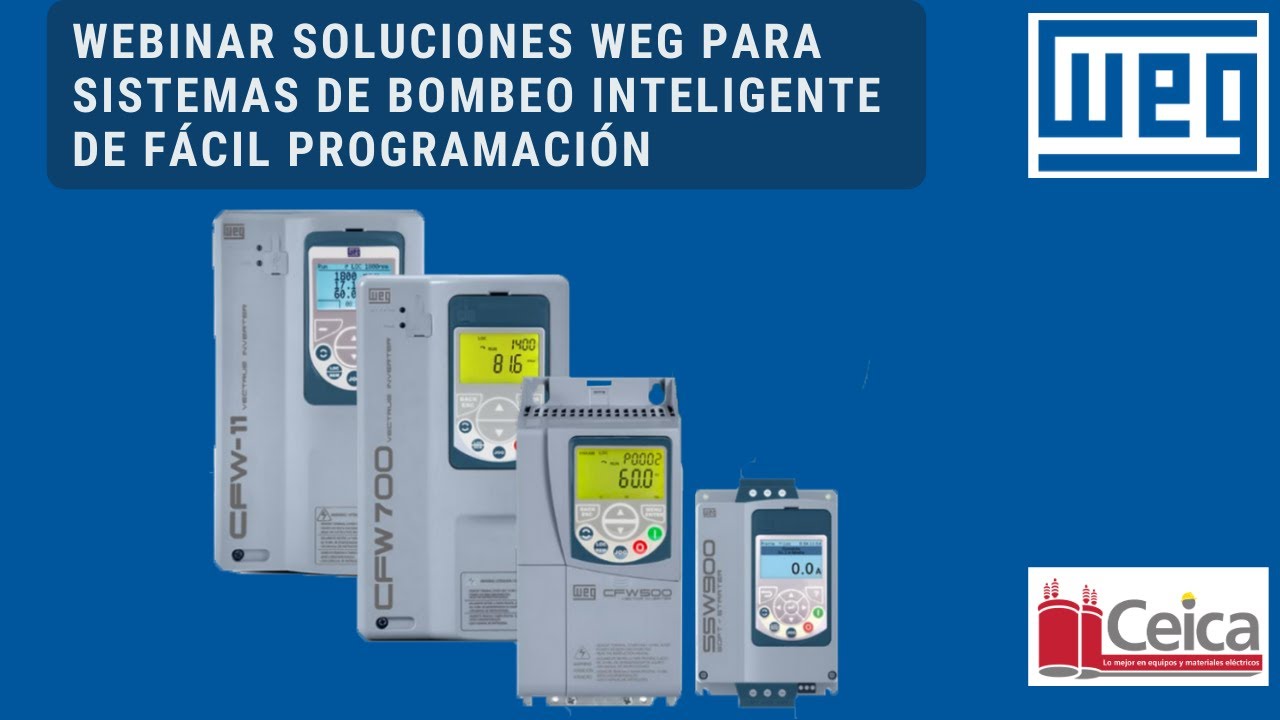 Webinar Soluciones WEG para sistemas de bombeo inteligente de fácil programación