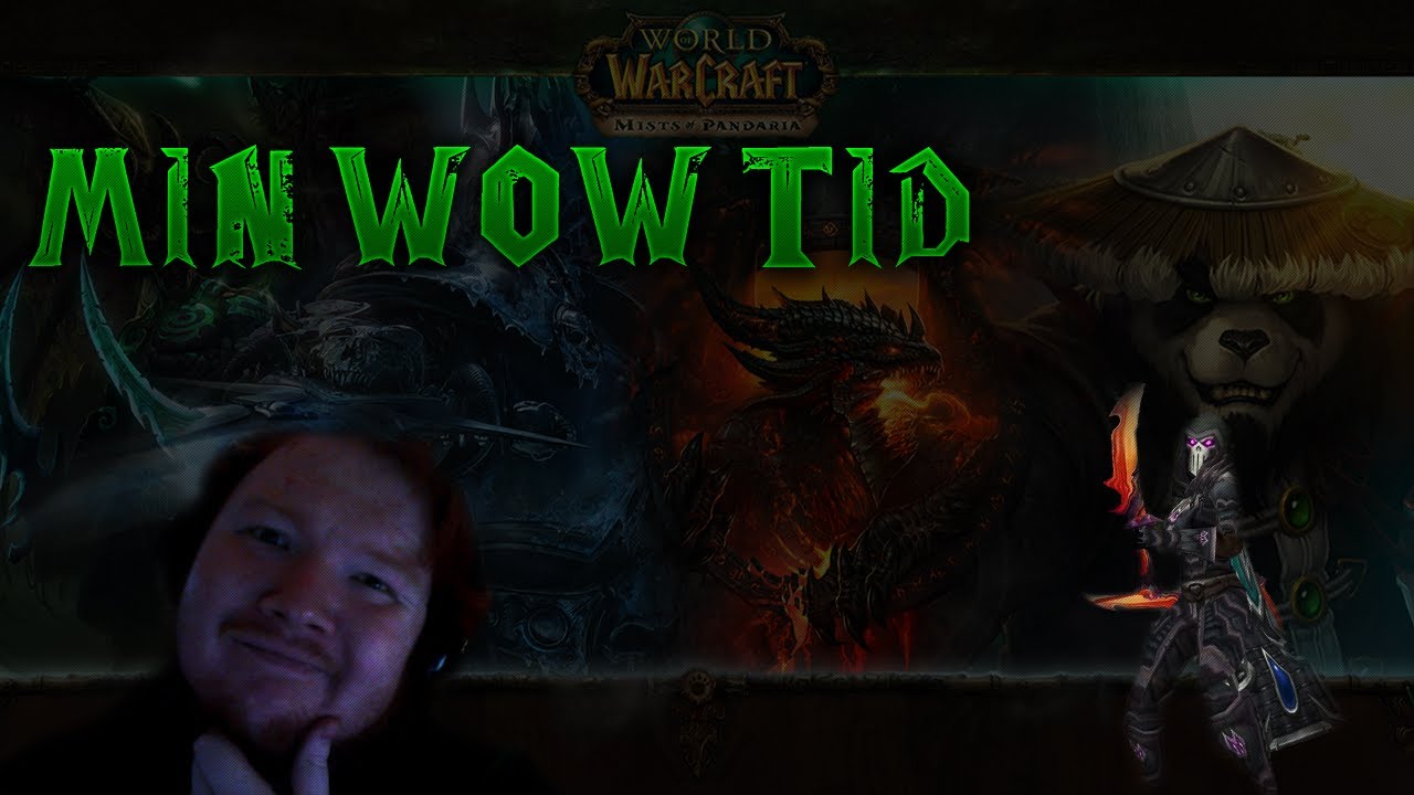 World Of Warcraft - Vad har jag gjort på min wow tid?