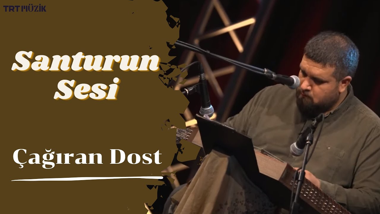 Santurun Sesi | Çağıran Dost #canlıperformans🎵 #trtmüzik