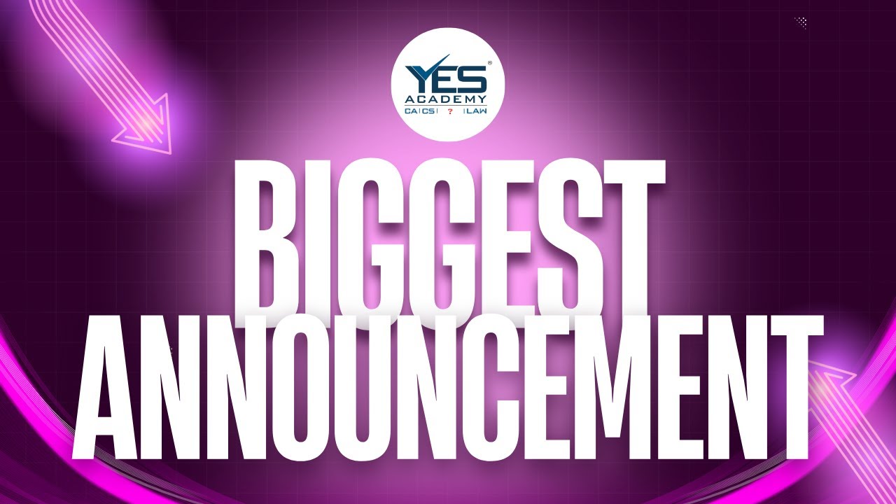 BIGGEST ANNOUNCEMENT | Team YES @YESAcademyforCMA