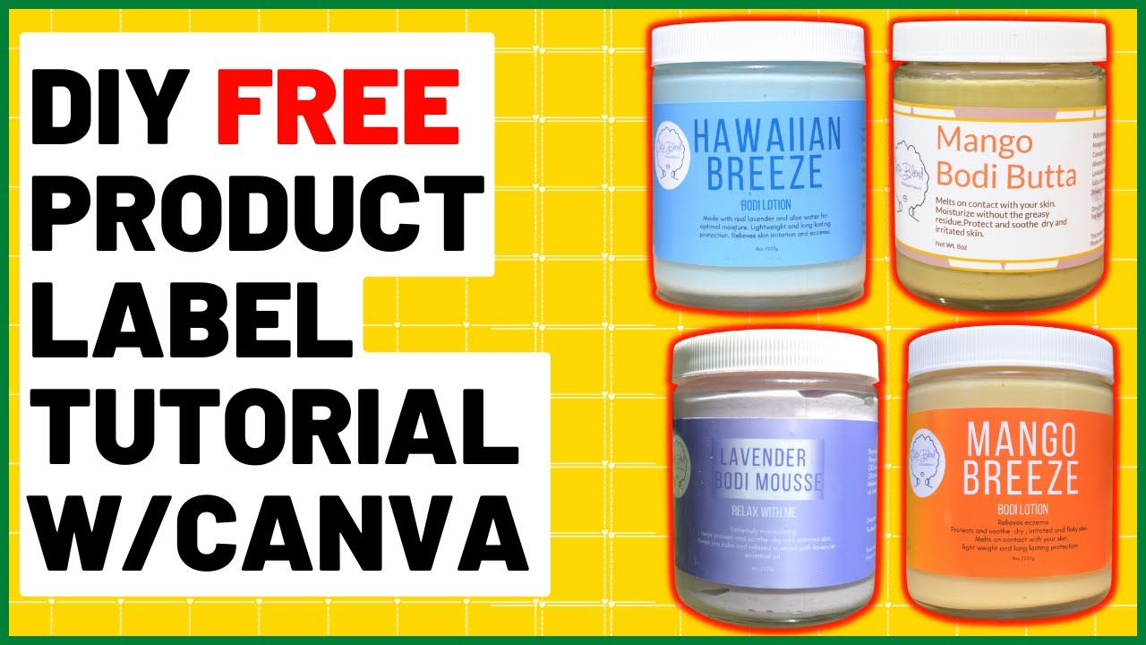 How  to make skincare product labels | using CANVA | Body butter business