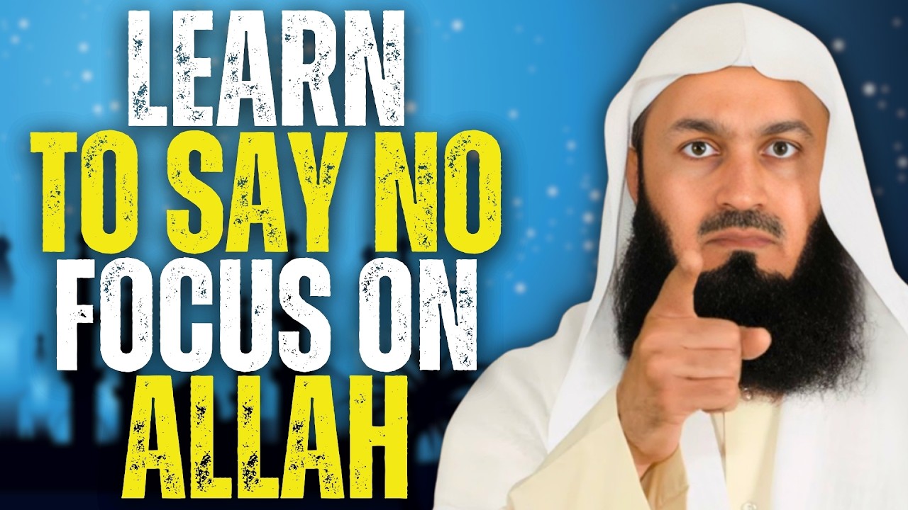 Learn to Say No -- Your Life Depends on It | Mufti Menk