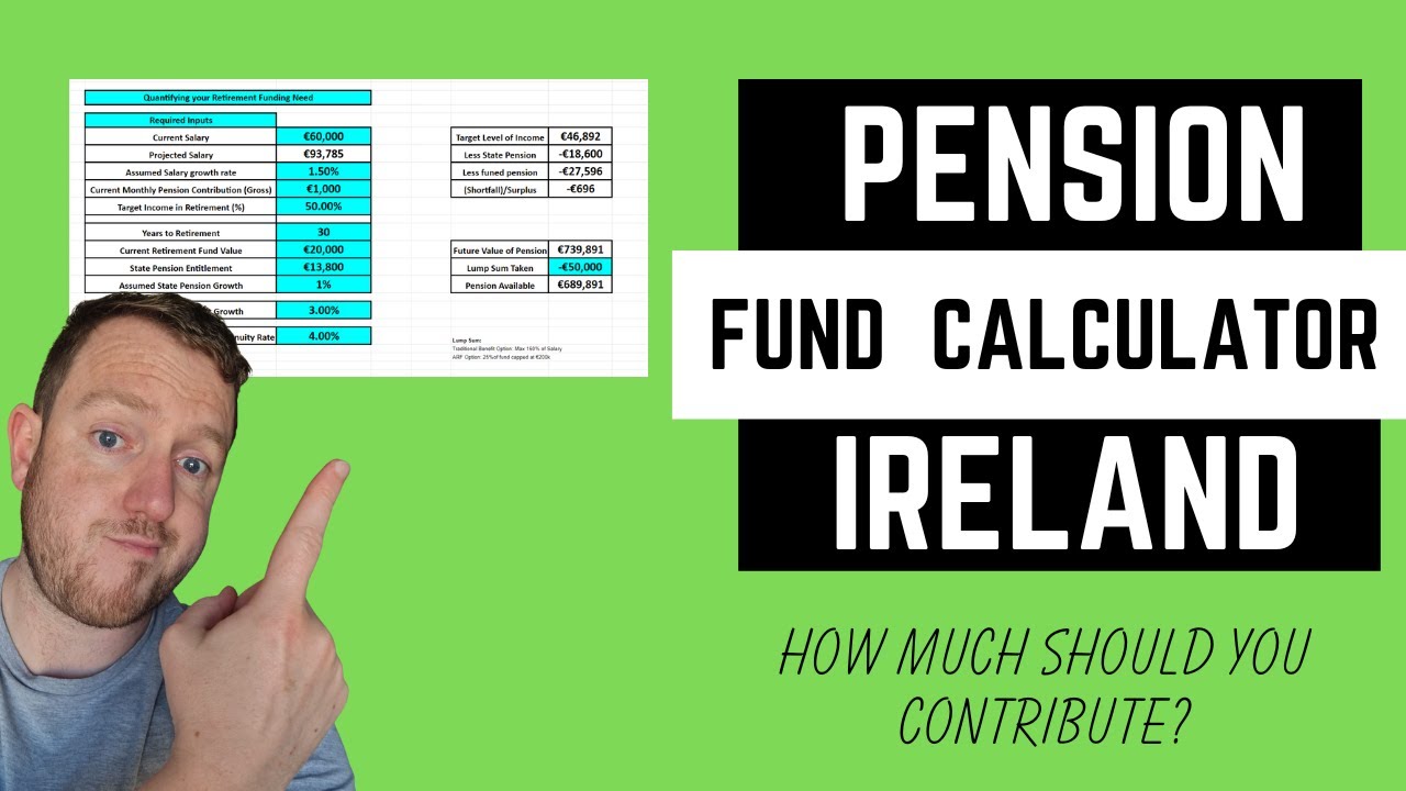 Irish Pension Fund Calculator | How Much Do You Need to Contribute Every Month?