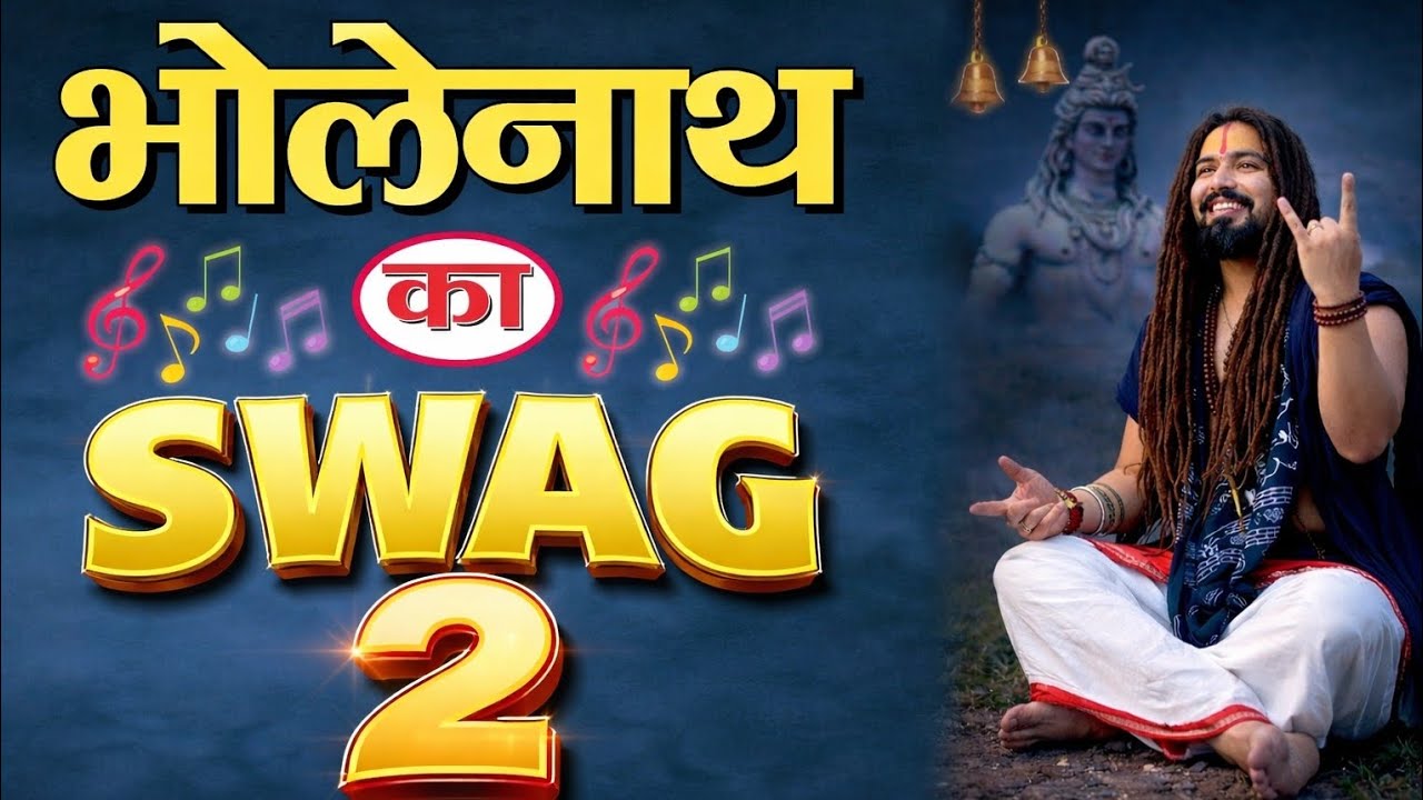 Bholenath Ka Swag 2 – Official Bhakti Rap Song - Kashyap Likhari