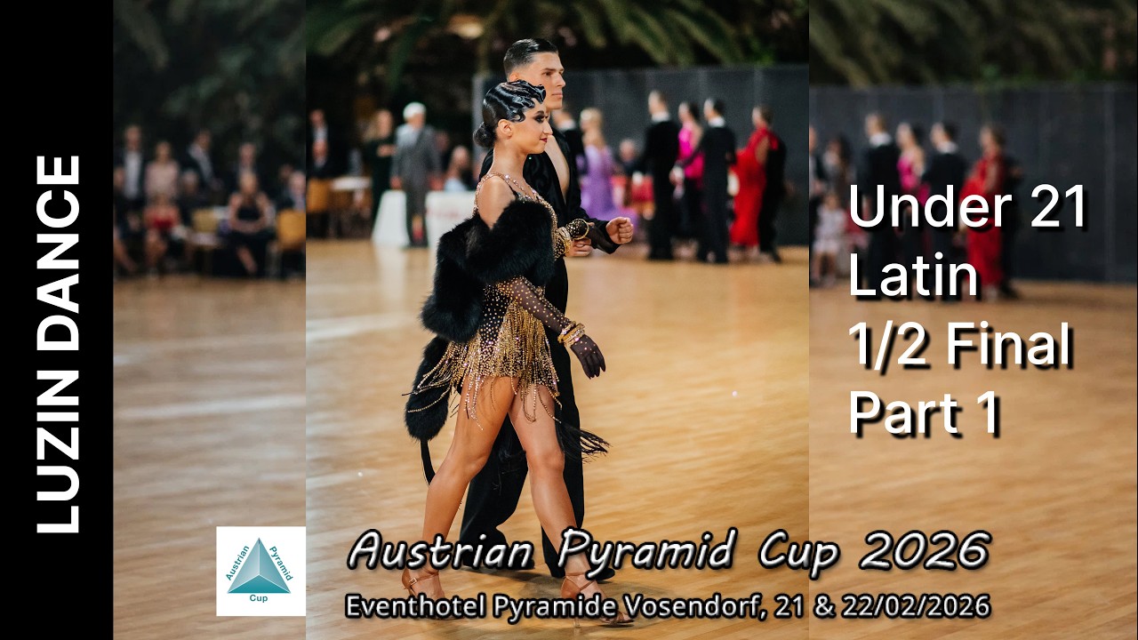 WDSF Open Under 21 Latin 1/2 Final Part1,  Austrian Pyramid Cup 2026, Oleksii Luzin & Yeva Shabatko
