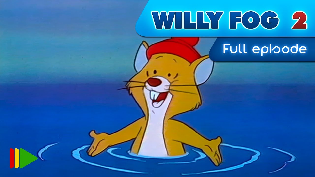 WILLY FOG 2 - 11 - THE BATTLE OF THE MONSTERS | Full Episode