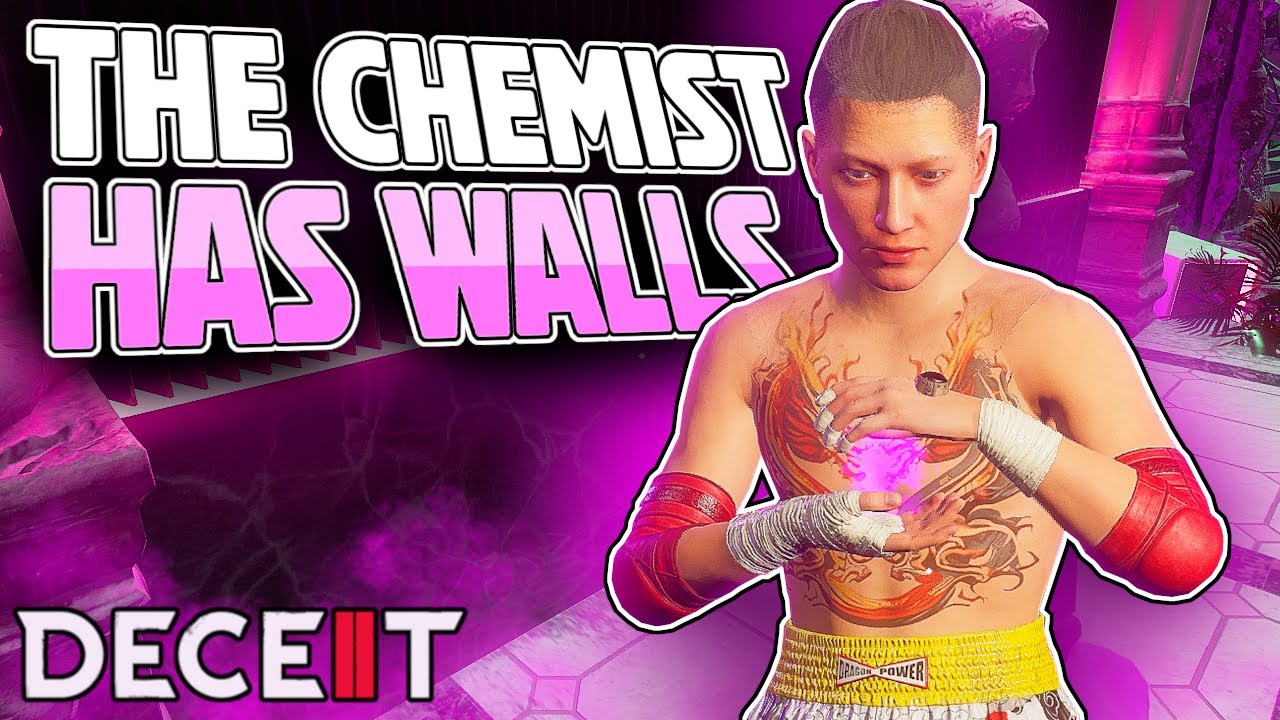 The Chemist can now SEE THROUGH WALLS and it's BUSTED... | Deceit 2
