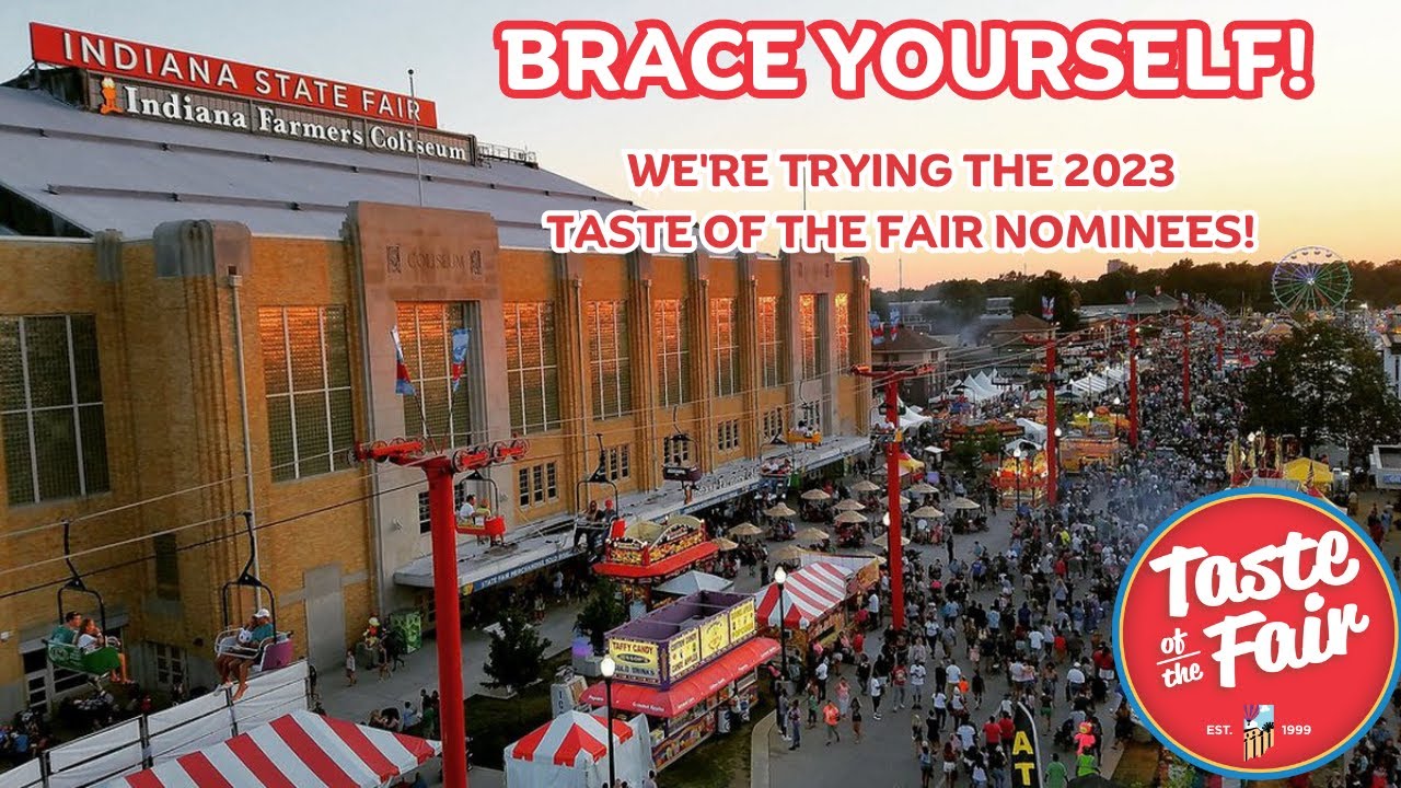 2023 INDIANA STATE FAIR | We're Trying the Taste of the Fair Contestants so YOU Don't Have To!