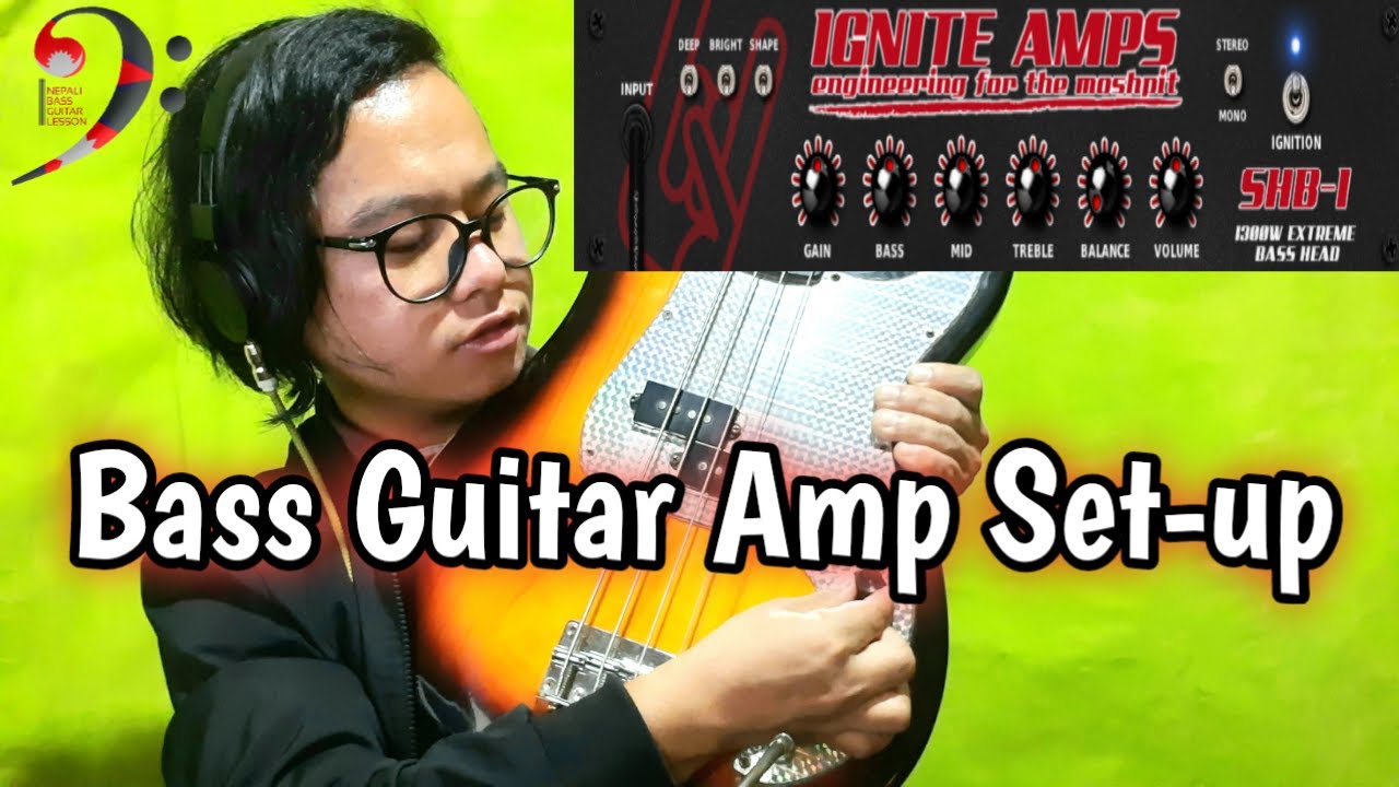 How To Setup A Bass Guitar Amplifier??? | General Knowledge | Nepali Bass Guitar Lesson | Joel magar