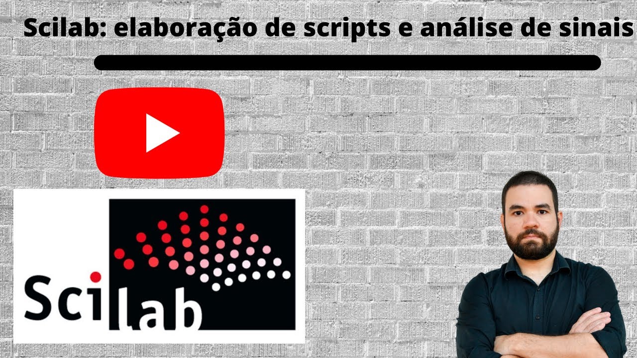Scilab#02 - Elaboração de scripts e análise de sinais