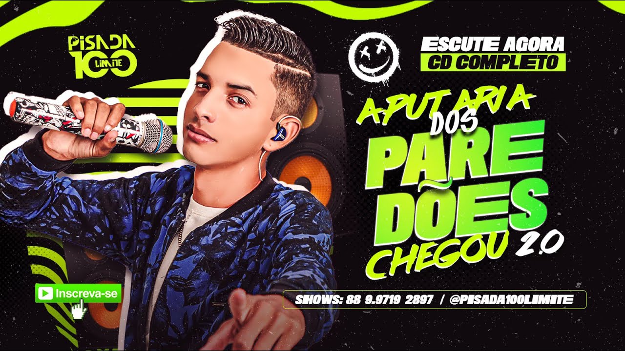 ÍCARO FÉLIX & PISADA 100 LIMITE - CD PROMOCIONAL 2024 - A PUTARIA DOS PAREDÕES 2.0 (CD Completo)