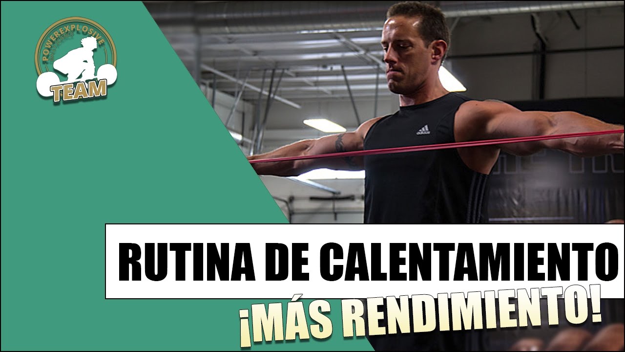 RUTINA DE CALENTAMIENTO PARA AUMENTAR TU RENDIMIENTO