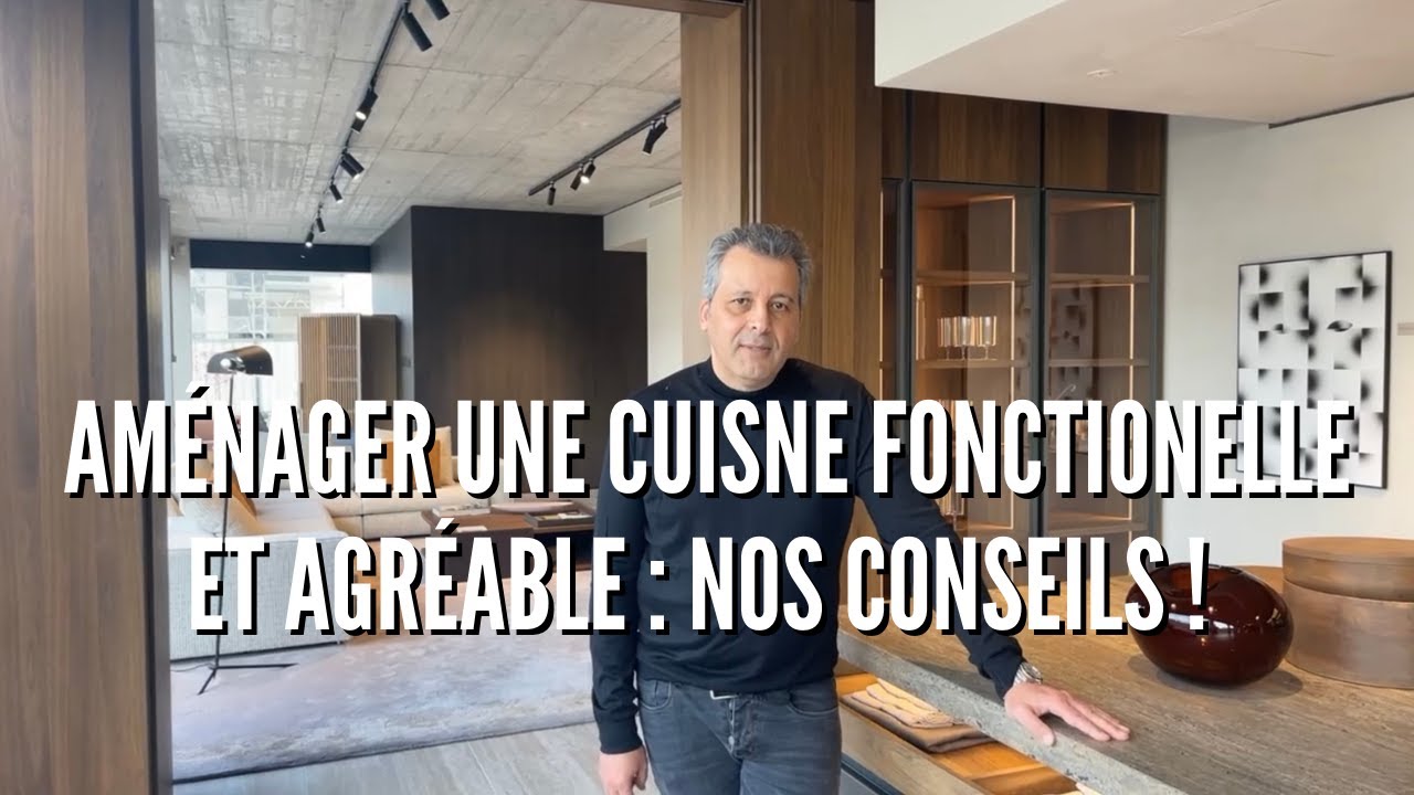 Comment aménager une cuisine fonctionnelle et agréable ? 🤩 On vous explique tout !