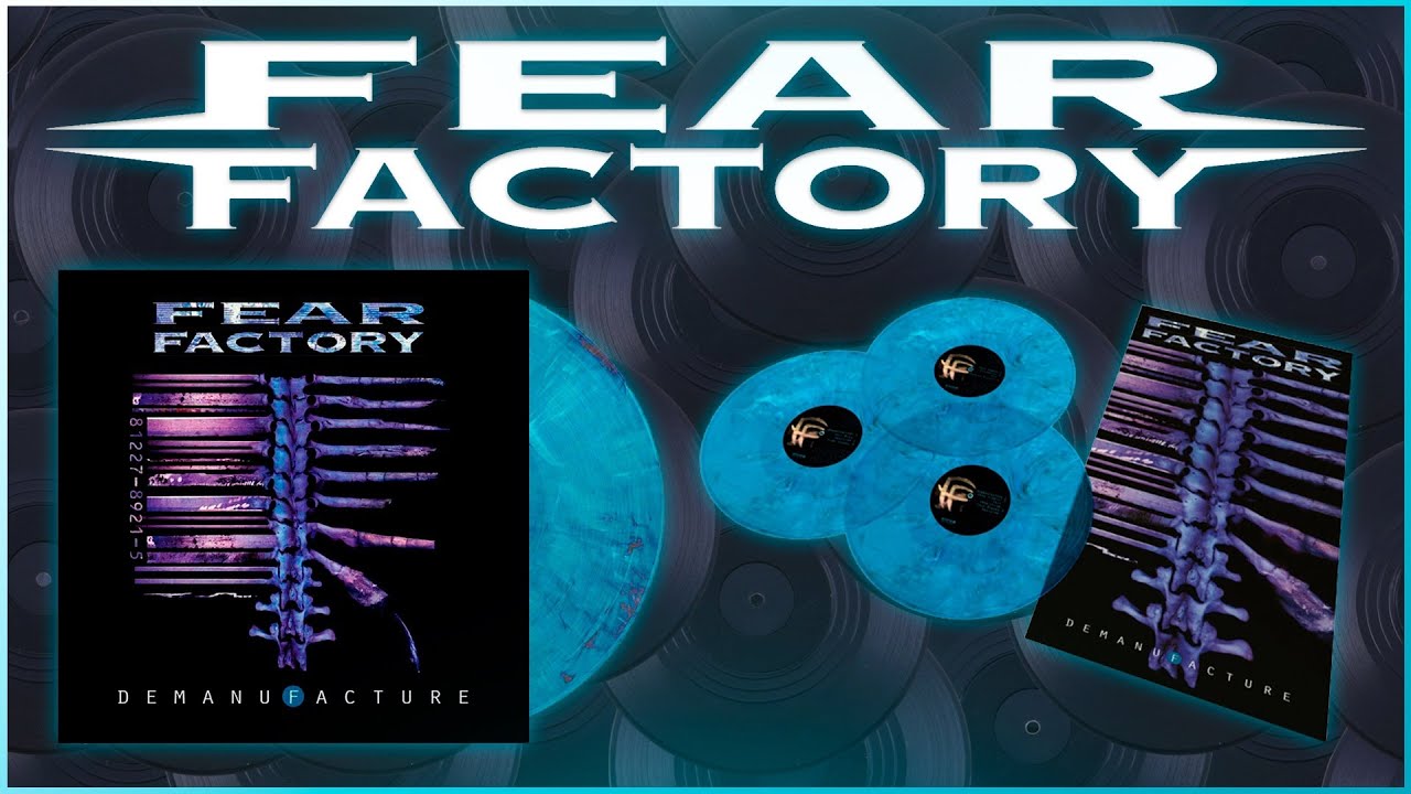 Обзор виниловой пластинки Fear Factory ‎- Demanufacture (25th Anniversary Edition)