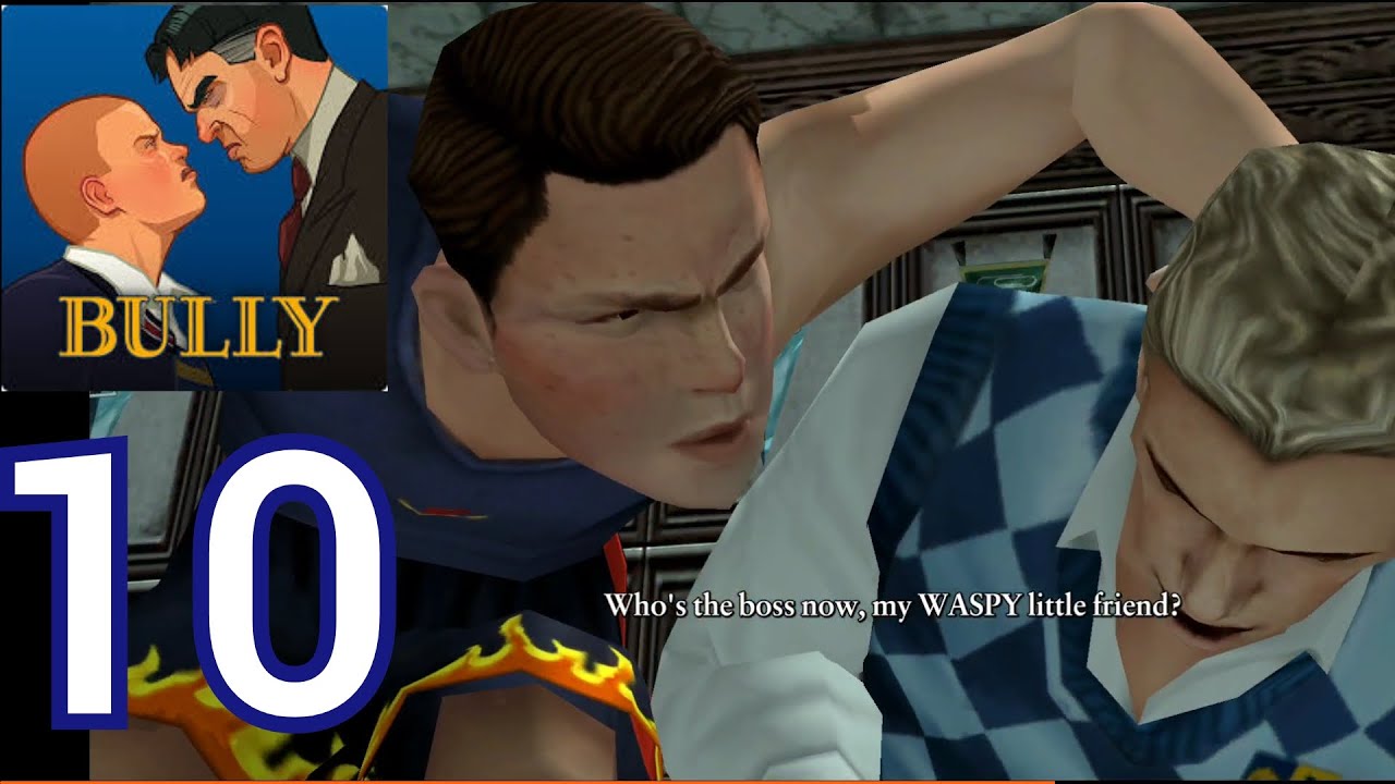 Bully - Gameplay Walkthrough Part 10 (Android, iOS) - Finishing 2nd Chapter