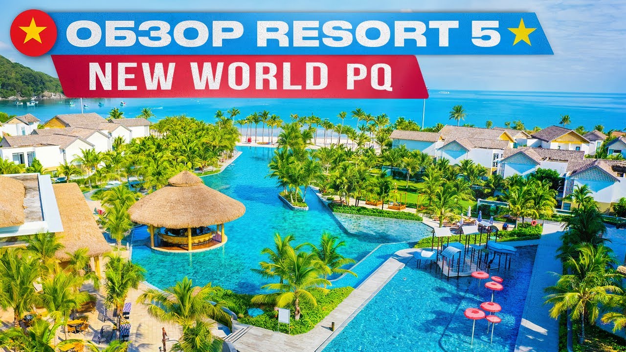Фукуок Обзор 5* New World Phu Quoc Resort