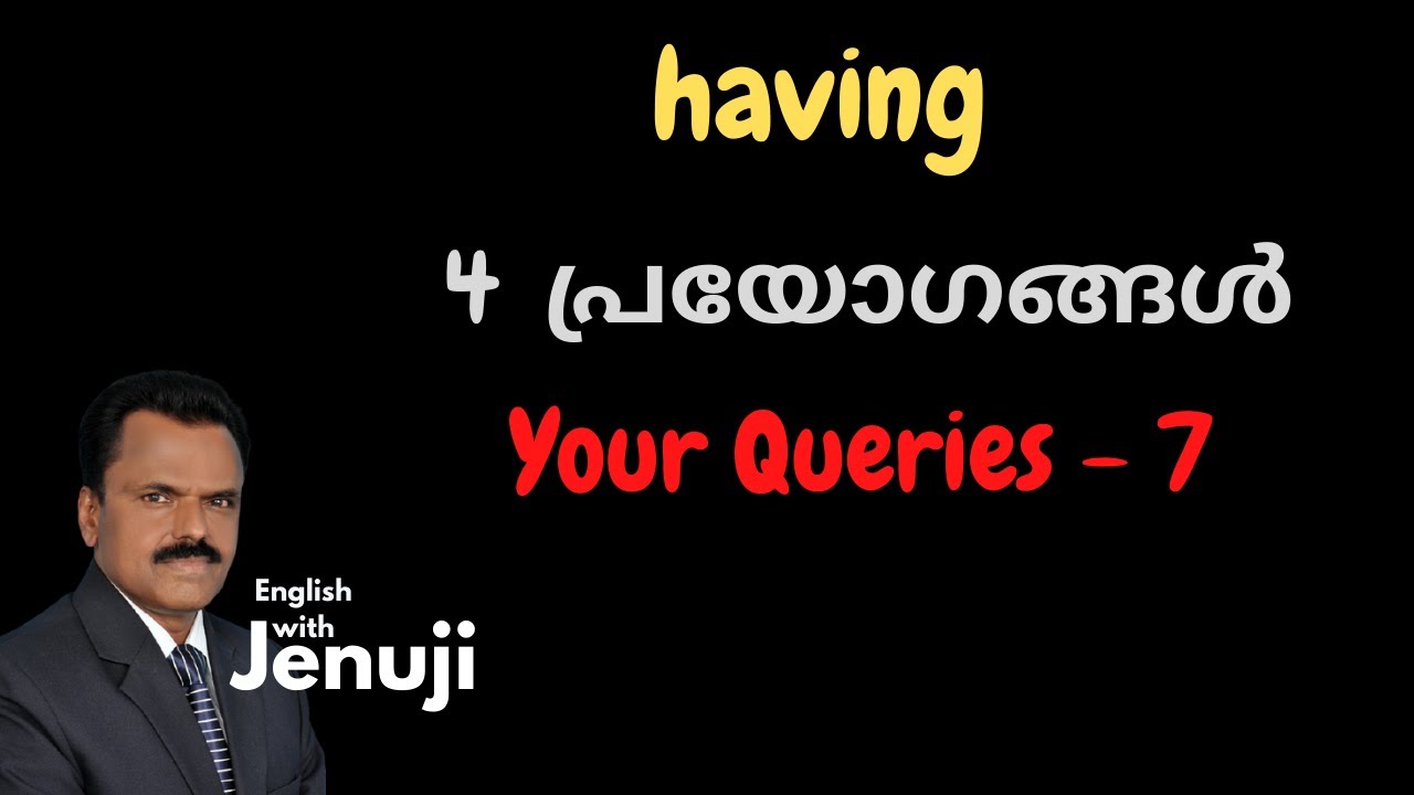 86 | HAVING | English without grammar | Spoken English Malayalam