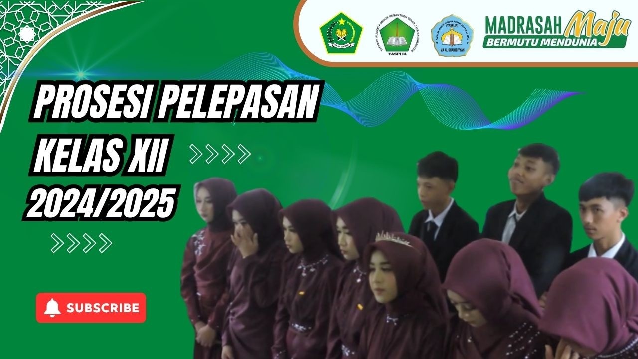 PELEPASAN KELAS XII 2025 MA AL-SHAHIBIYYAH |#sekolahpenggerak #sekolah #siswaaktif #osis