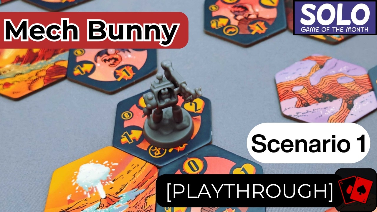 Playthrough 1 | Mech Bunny (Solo Game of the Month)