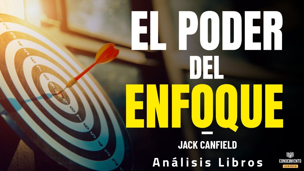EL PODER DEL ENFOQUE (Metodo Disruptivo de Productividad Personal) Resumen de Lecturas Recomendadas