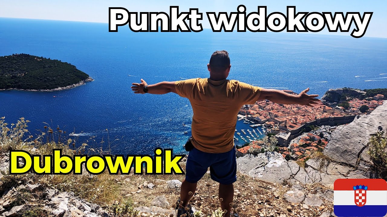 Chorwacja - Dubrownik punkt widokowy - Chorwacja samochodem z dziećmi