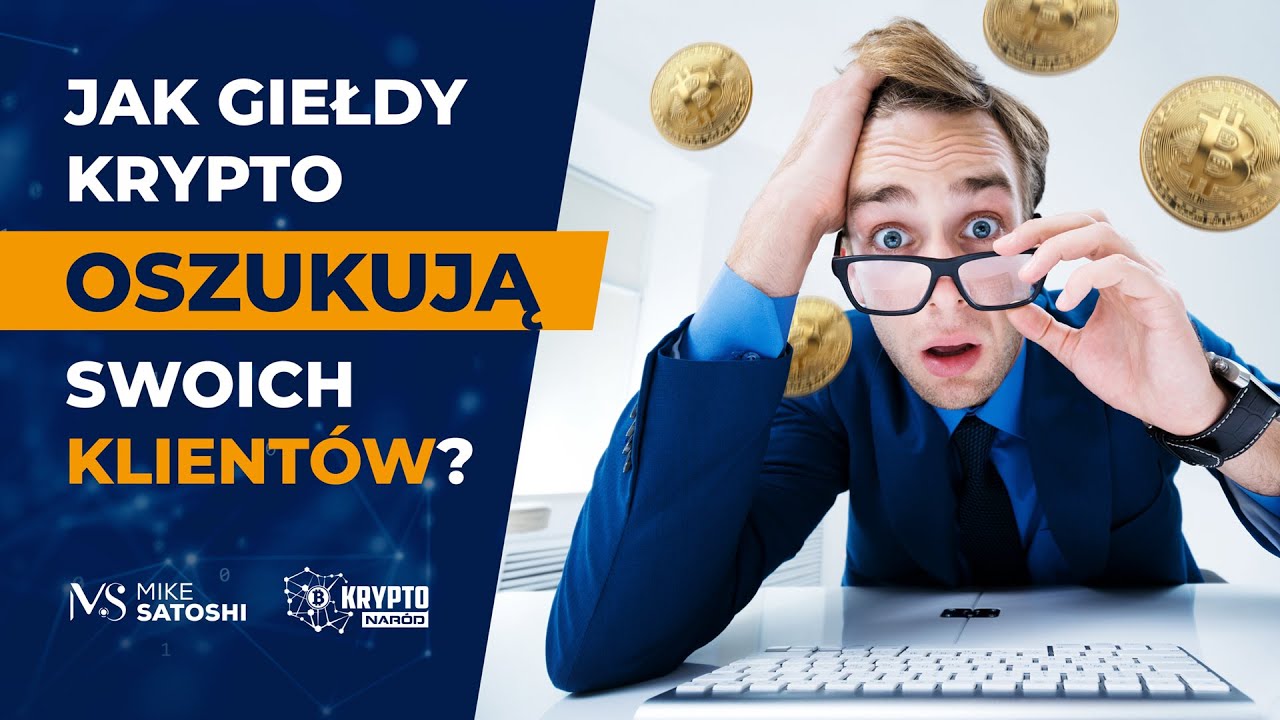 JAK GIEŁDY KRYPTOWALUT OSZUKUJĄ SWOICH KLIENT&Oacute;W?!