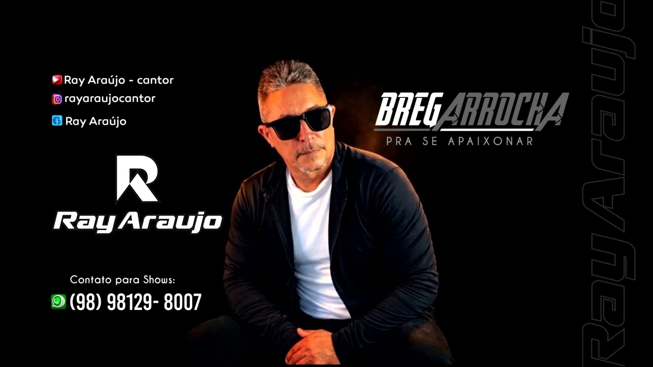 Ray Araujo - ao vivo Brega Arrocha 2026 