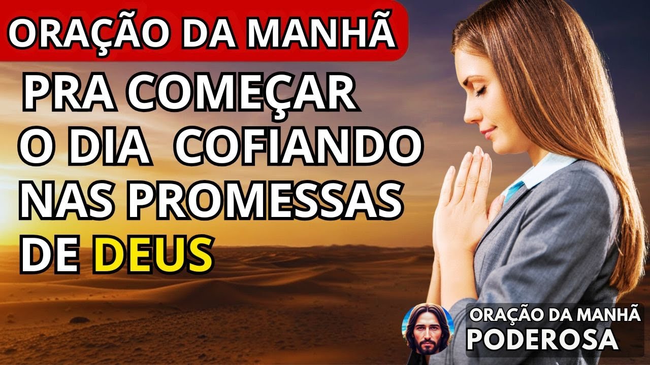 Salmo 112 da Manhã para Começar o Dia Confiando nas Promessas de Deus