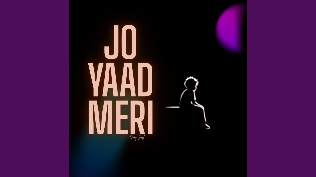 Jo Yaad Meri