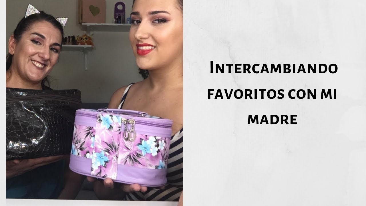 INTERCAMBIANDO FAVORITOS CON MI MADRE - Makeup Luciab