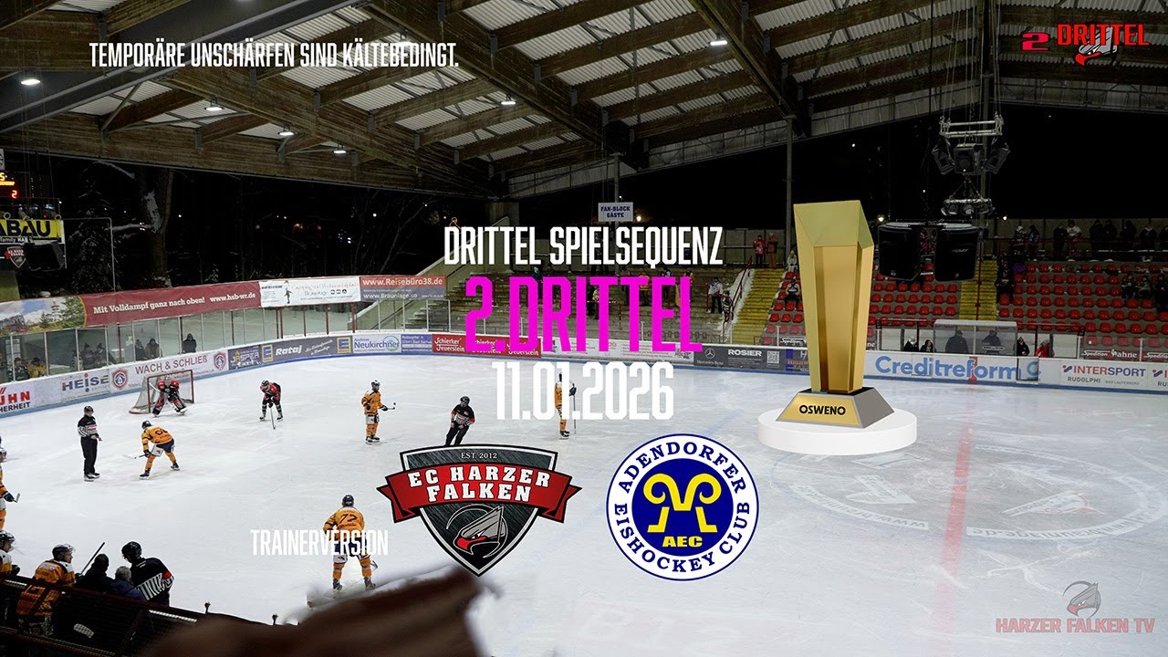 2. Drittel Osweno-Pokal Harzer Falken Adendorfer EC 11. 01. 2026