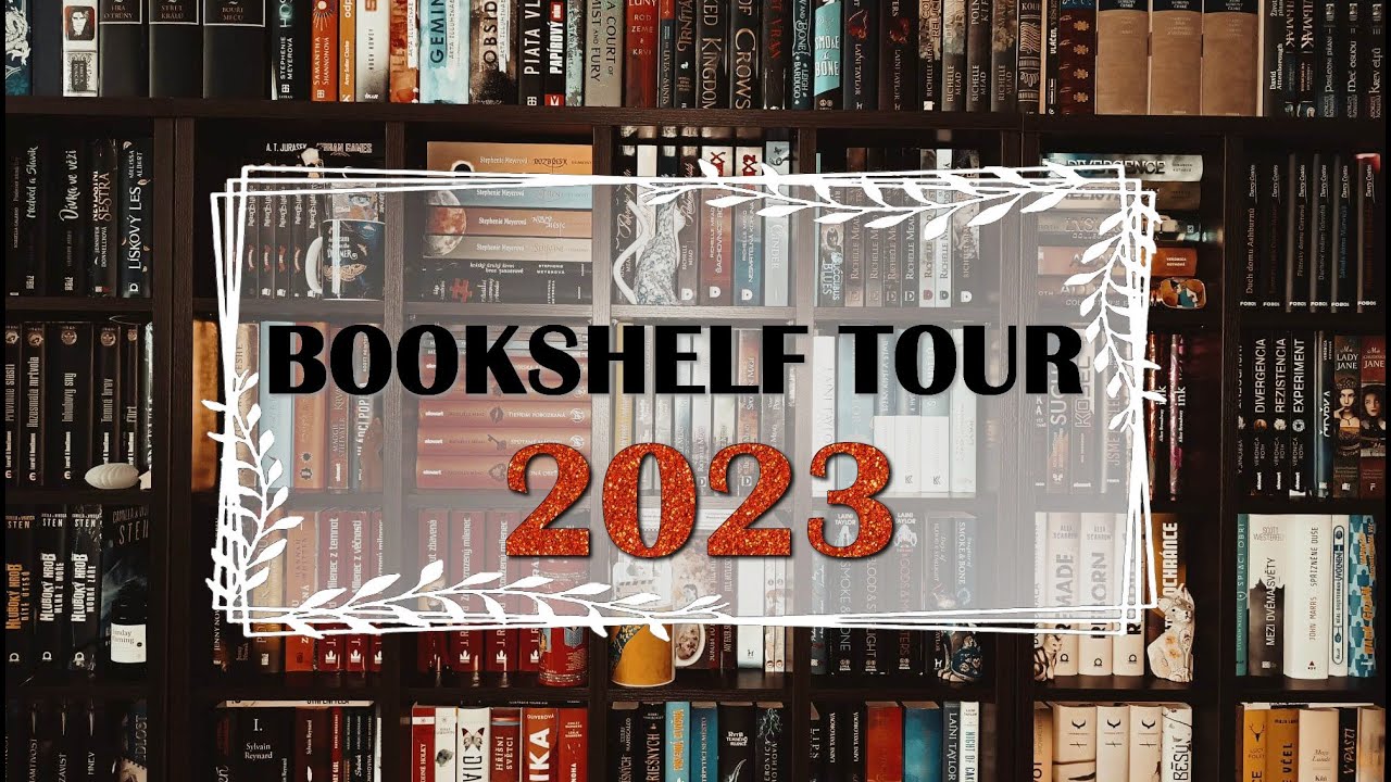 Bookshelf Tour: Moje knihovna 2023