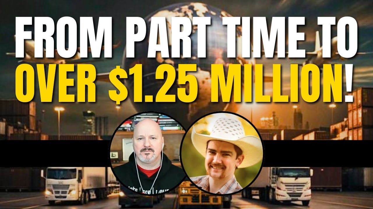 How to Become A Freight Broker Part Time and Grow A $1.25M Business! [Startup Interview]